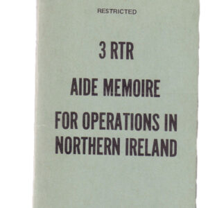 3 Royal Tank Regiment aide memoire for operations in Northern Ireland