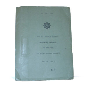2nd Battalion Royal Anglian Regiment Instructions and guidance on procedure in Northern Ireland