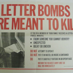 Northern Ireland - Letter bombs are meant to kill Poster