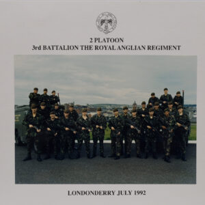 2 Platoon, 3rd Royal Anglian Regiment Londonderry July 1992