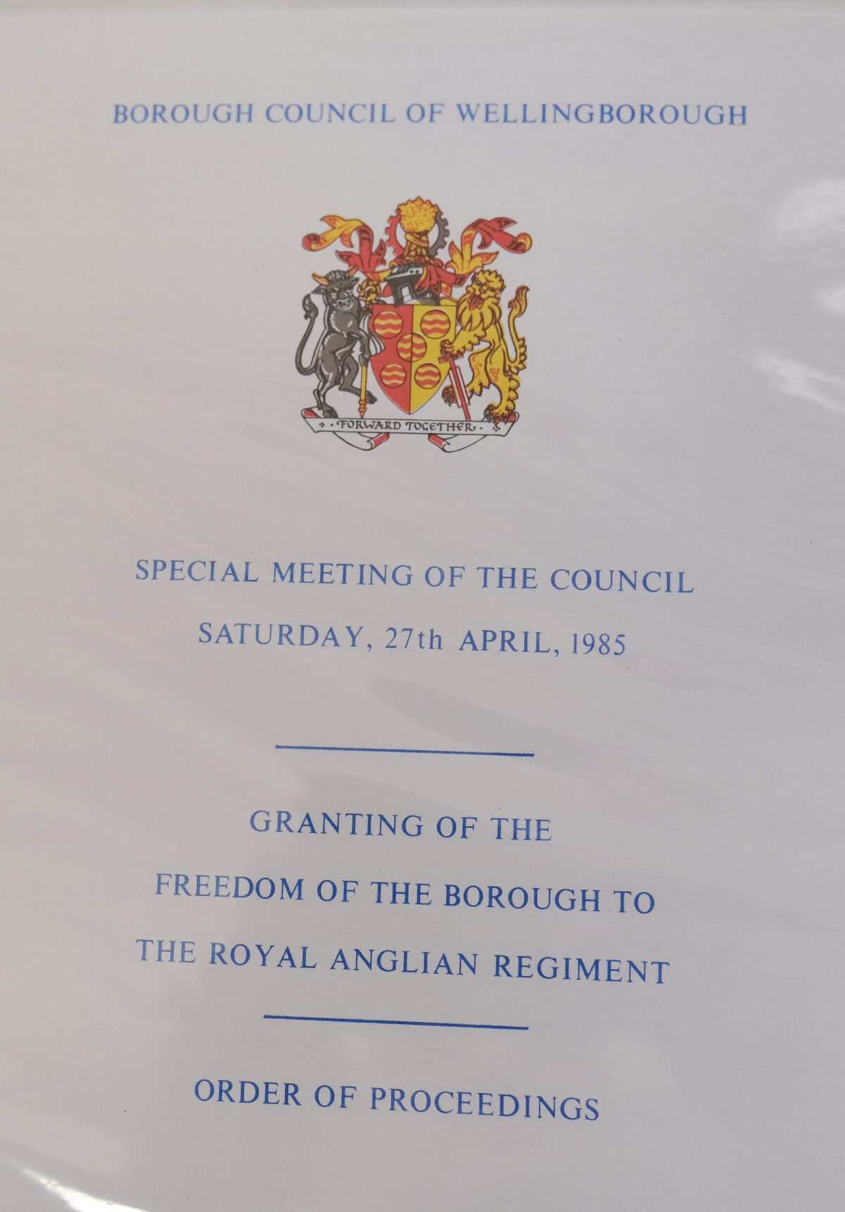 Royal Anglian Regiment Freedom of the Borough of Wellingborough 27 April 1985