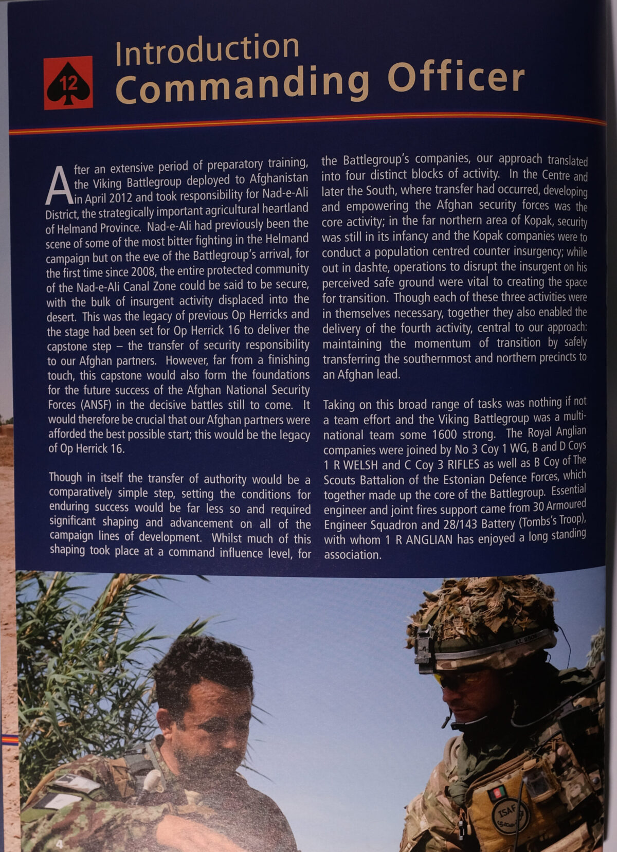 1st Battalion Royal Anglian Regiment Op HERRICK 11 – 2009-10 Deployment Journal 1st Battalion Royal Anglian Regiment Op HERRICK 11 – 2009-10 Deployment Journal
