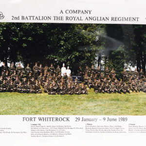 A Company Royal Anglian Regiment Fort Whiterock 29 Jan - 9 Jun 1989 A Company Royal Anglian Regiment Fort Whiterock 29 Jan - 9 Jun 1989