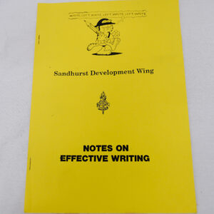 Sandhurst Development Wing Notes on Effective Writing
