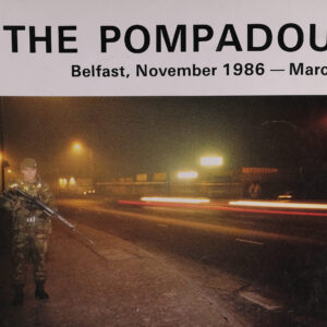 The Pompadours Belfast Nov 86 - Mar 87