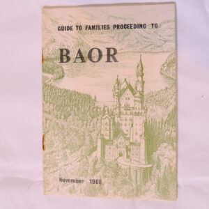 Guide for families proceeding to BAOR 1968