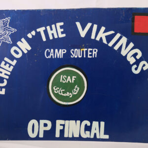 Operation FINGAL Afghanistan sign for the 1st Battalion, Royal Anglian Regiment