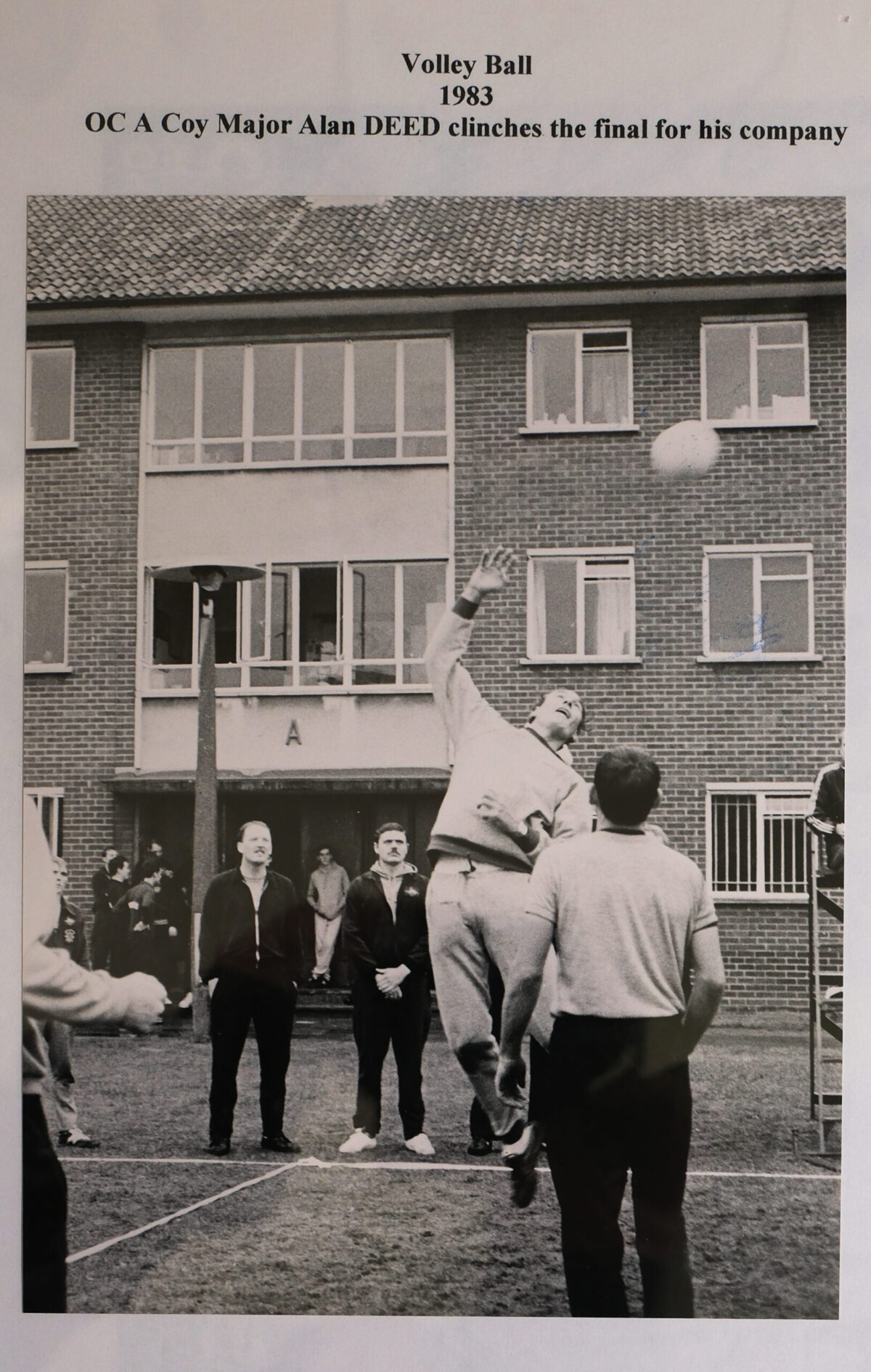 Officer Commanding A Company 2nd Battalion, Major Alan Deed, clinches the wining shot in a Volleyball final in 1983 Officer Commanding A Company 2nd Battalion, Major Alan Deed, clinches the wining shot in a Volleyball final in 1983