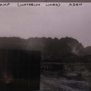 Aden 1967 Waterloo Lines Army Camp