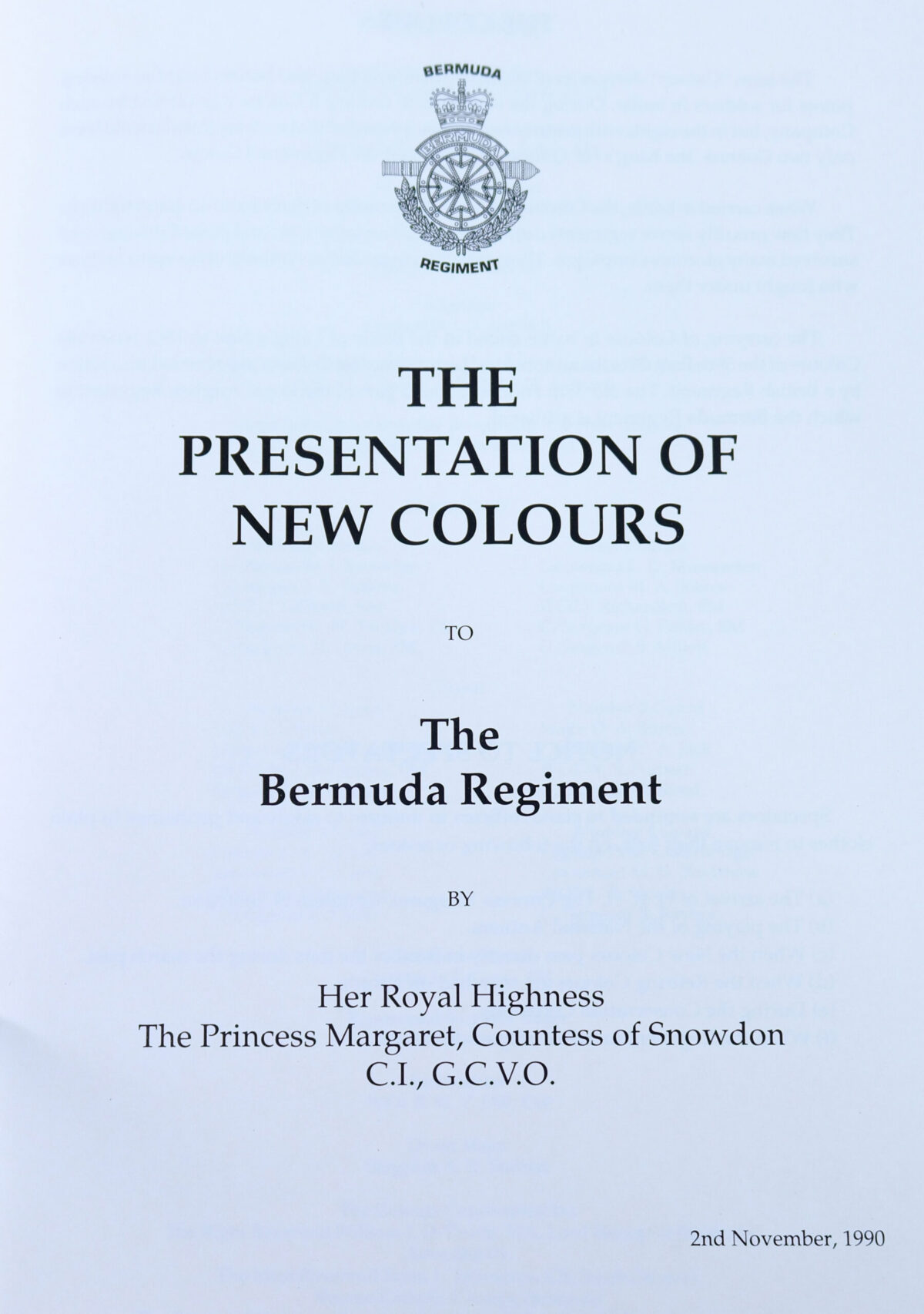 Presentation of New Colours to the Bermuda Regiment 2 November 1990. Official programme.